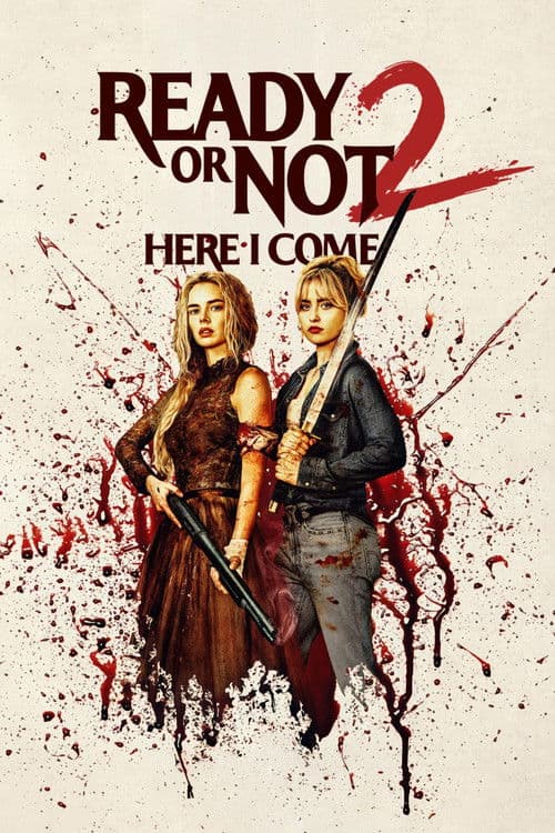 Ready or Not 2: Here I Come (2026) - Movie