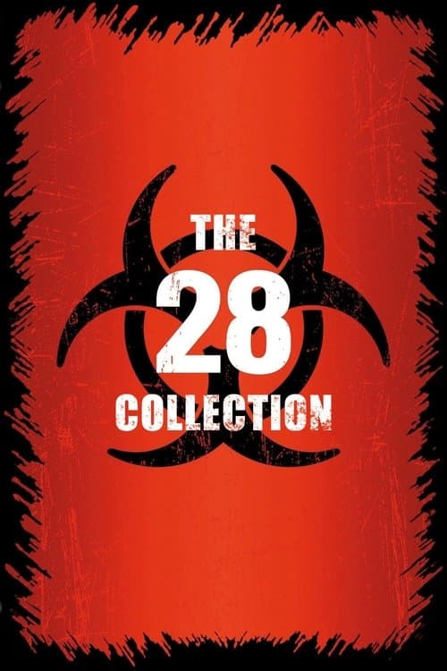28 Days/Weeks/Years Later Collection collection poster