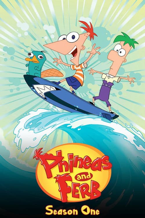 Phineas and Ferb - Season 1