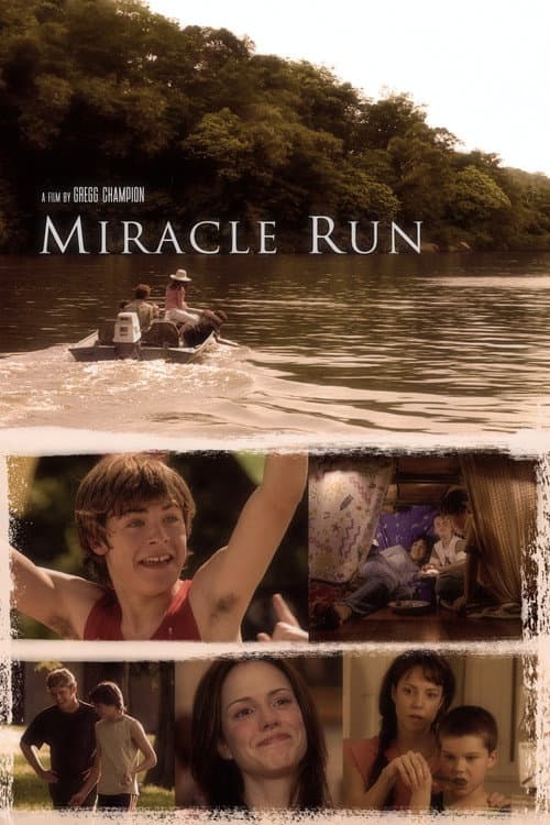 Miracle Run (2004)
