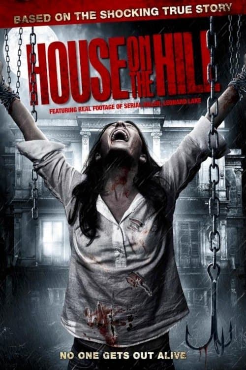 House on the Hill (2012) - Movie