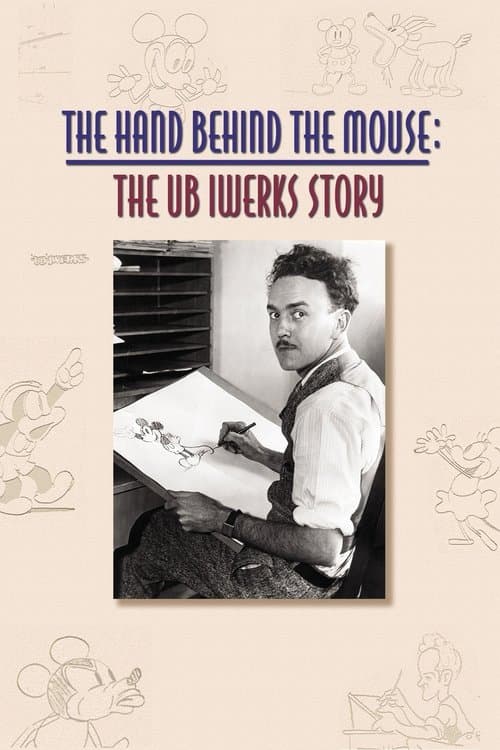 Hand Behind the Mouse - The Ub Iwerks Story, The (1999)
