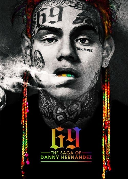 69: The Saga of Danny Hernandez (2020) - Movie