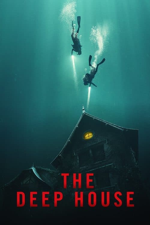 The Deep House (2021) - Movie