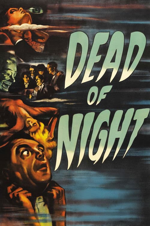 Dead of Night (1945) - Movie
