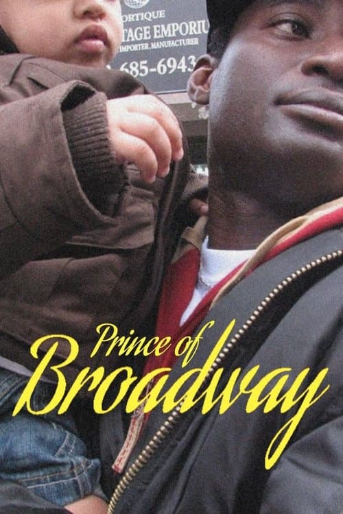 Prince of Broadway (2008) - Movie