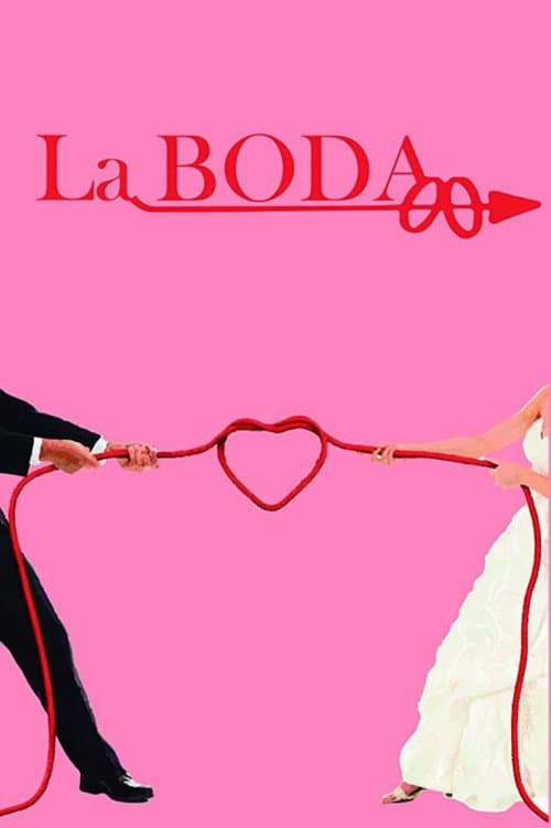 La boda (2019) - Movie