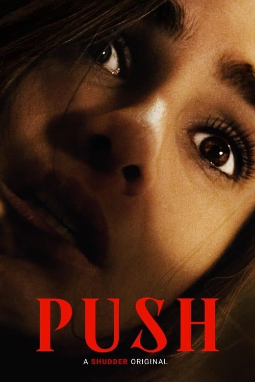 Push (2025) - Movie