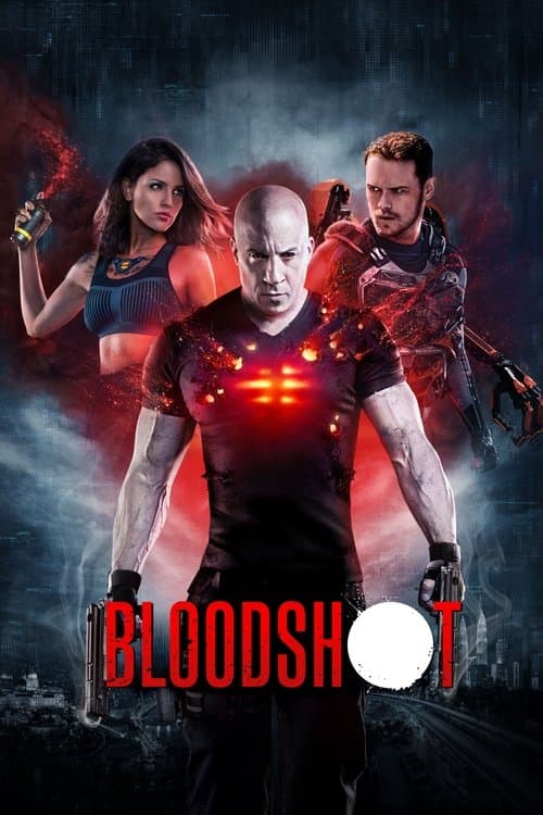 Bloodshot (2020) - Movie