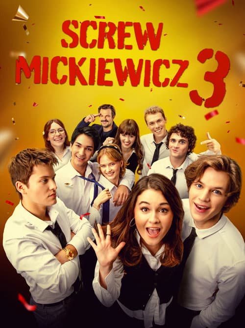 Screw Mickiewicz 3 (2026) - Movie