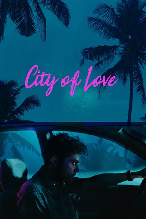 City of Love (2023) - Movie