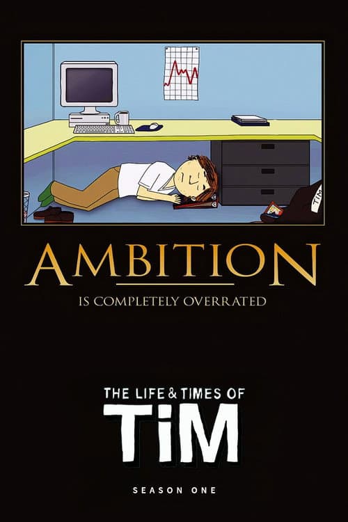 The Life & Times of Tim - Season 1