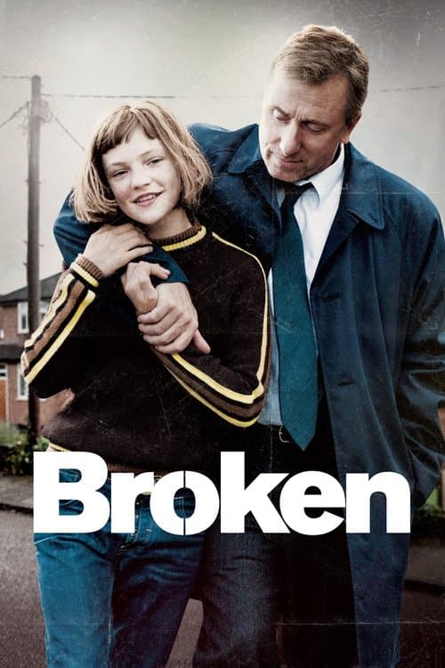 Broken (2012) - Movie