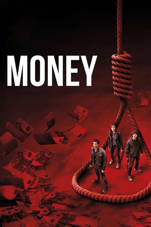 Money (2017) - Movie