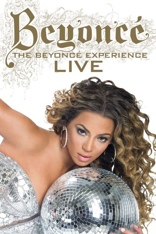The Beyonce Experience Live (2007)