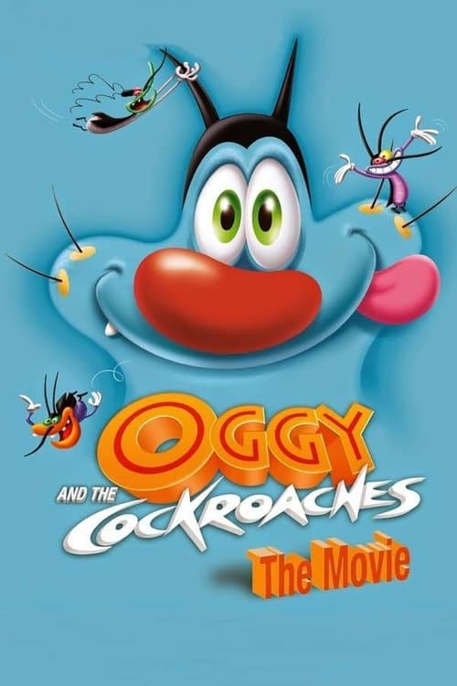 Oggy and the Cockroaches: The Movie (2013) - Movie