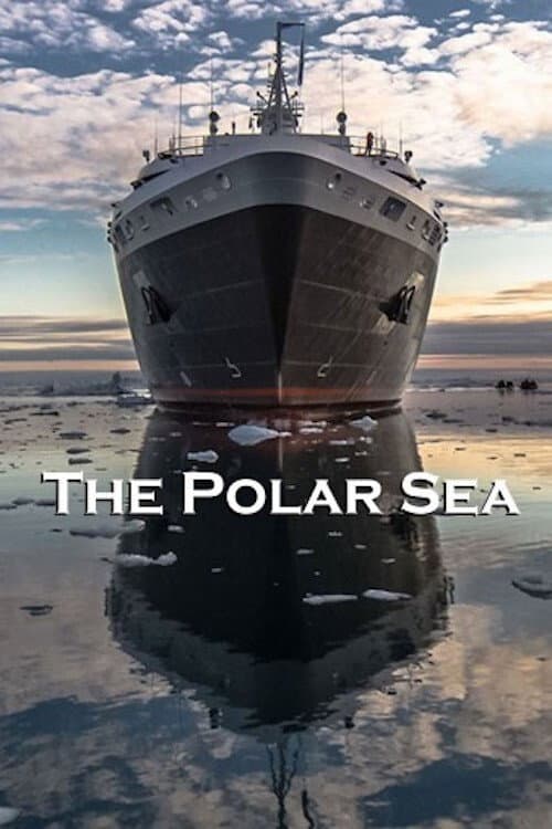 The Polar Sea (2014) - TV