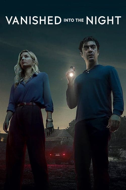 Vanished Into the Night (2024) - Movie