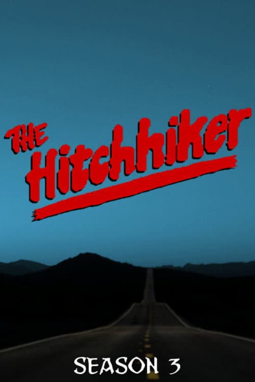 The Hitchhiker - Season 3