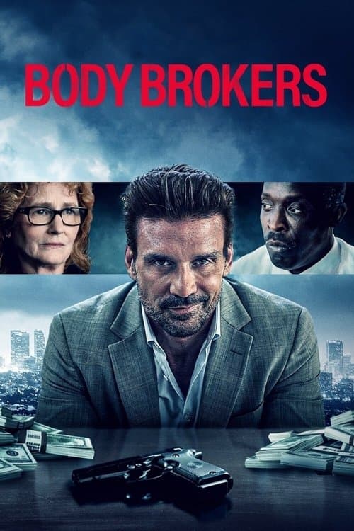 Body Brokers (2021) - Movie