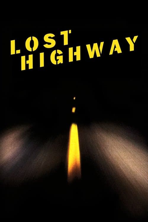 Lost Highway (1997) - Movie