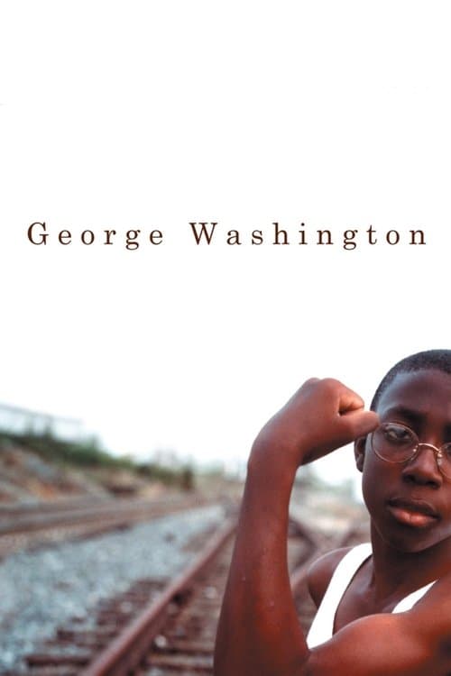George Washington (2000) - Movie