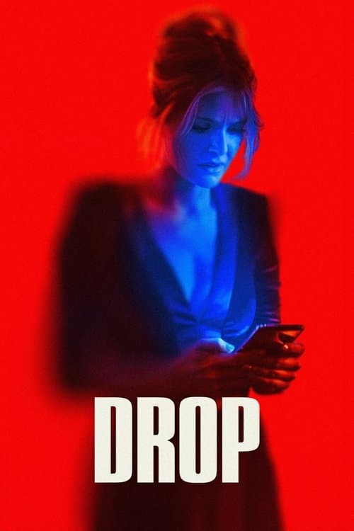 Drop (2025) - Movie