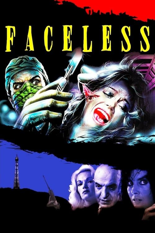 Faceless (1988) - Movie
