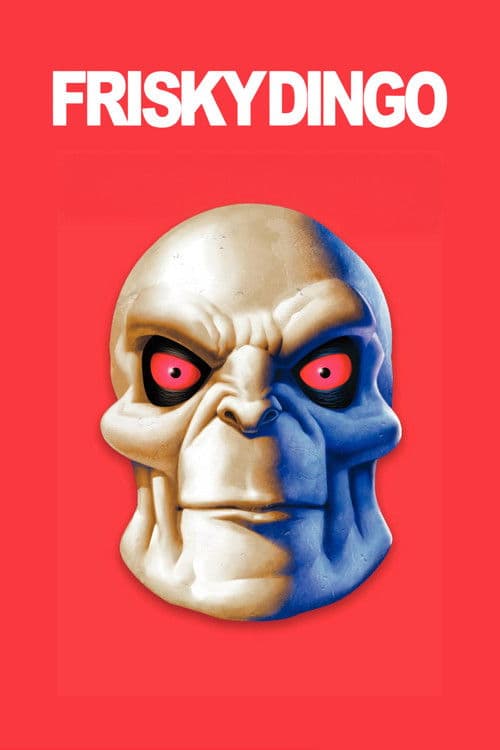 Frisky Dingo (2006)