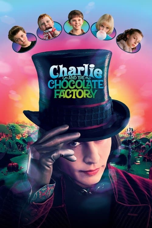 Charlie and the Chocolate Factory (2005) - Movie
