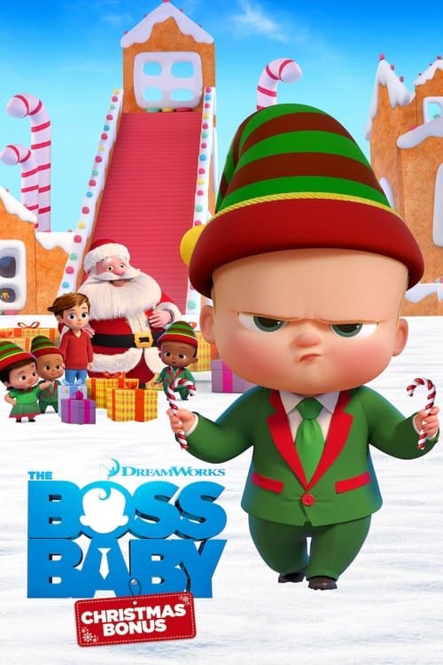 The Boss Baby: Christmas Bonus (2022) - Movie
