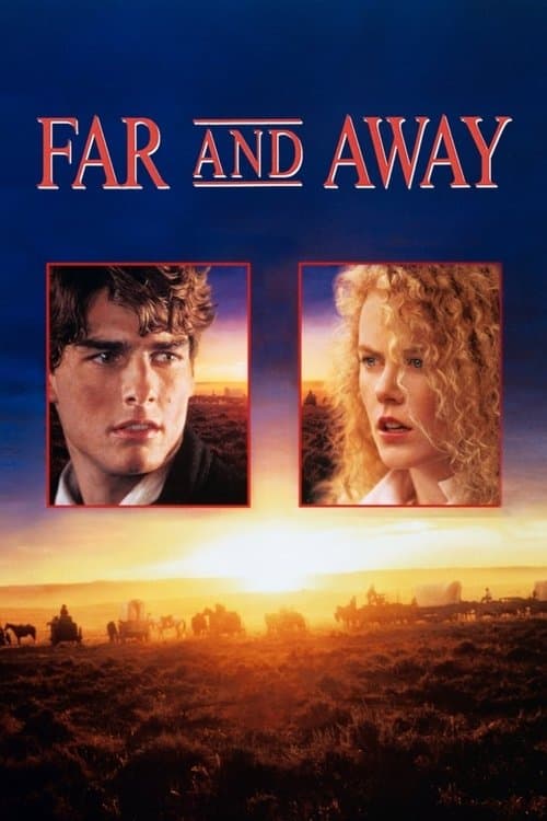 Far and Away (1992) - Movie