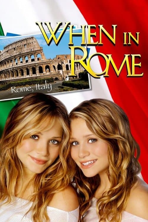 When in Rome (2002) - Movie