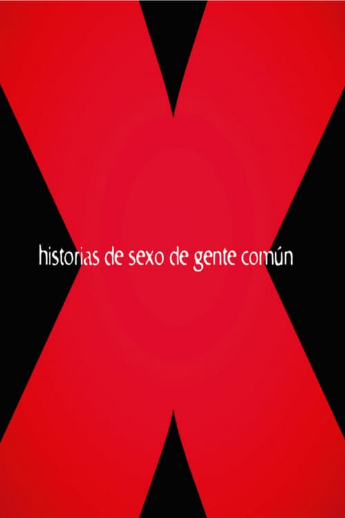 Sex Stories of Ordinary People (2004)