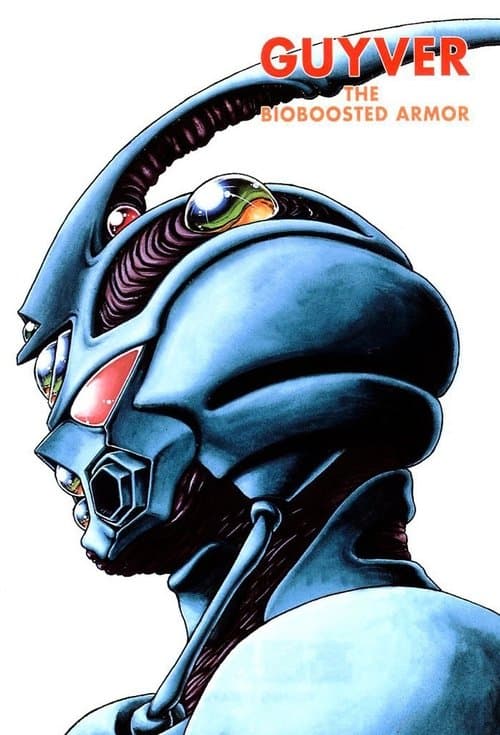 The Guyver: Bio-Booster Armor (1989) - Movie