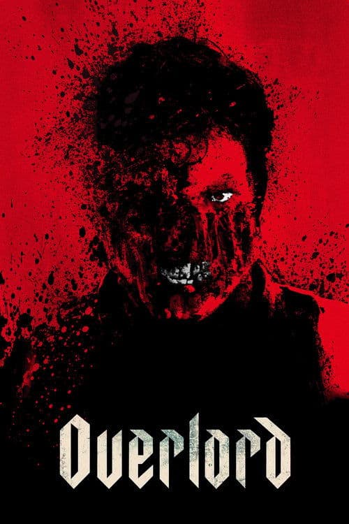 Overlord (2018) - Movie
