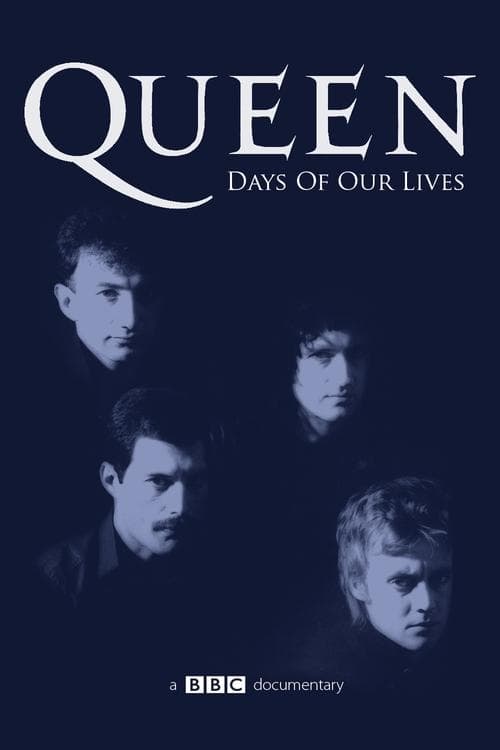 Queen: Days of Our Lives (2011) - Movie