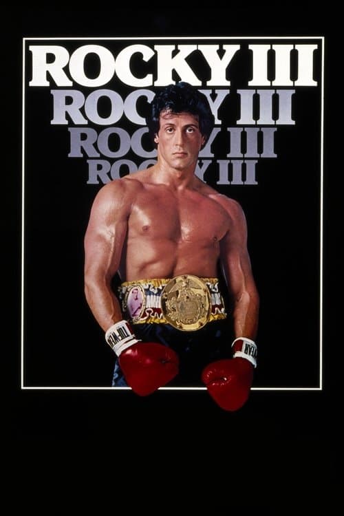 Rocky III (1982) - Movie