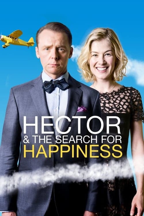 Hector and the Search for Happiness (2014) - Movie