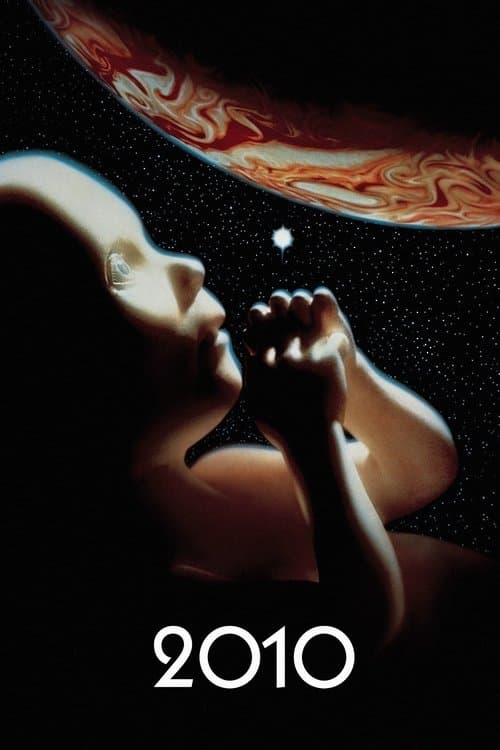 2010: The Year We Make Contact (1984)