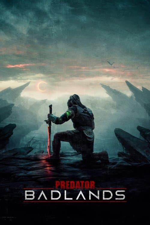 Predator: Badlands (2025) - Movie