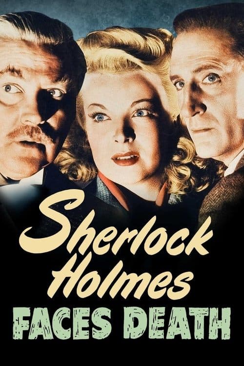 Sherlock Holmes Faces Death (1943) - Movie