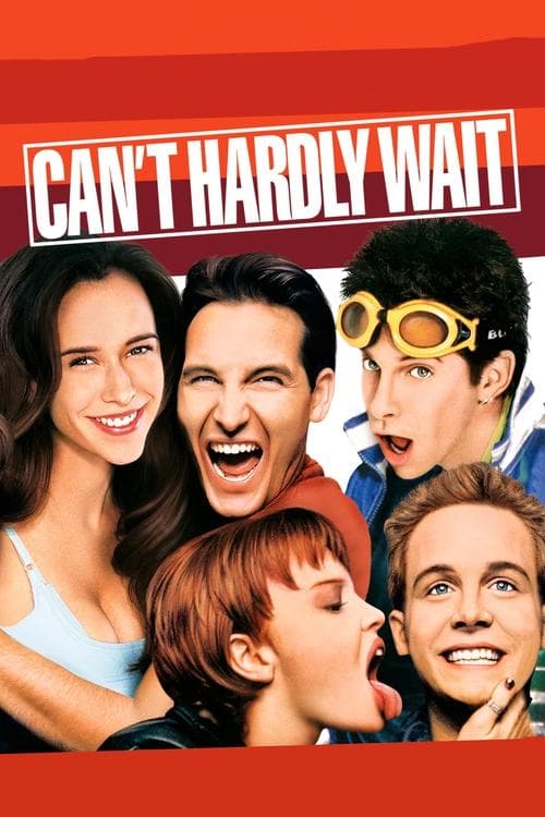 Can't Hardly Wait (1998) - Movie