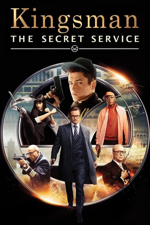 Kingsman: The Secret Service (2015) - Movie