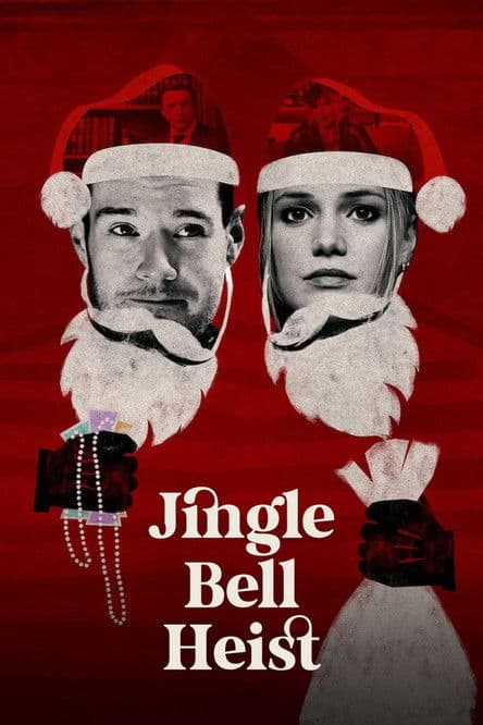 Jingle Bell Heist (2025) - Movie