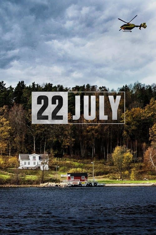 22 July (2018) - Movie