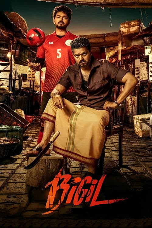 Bigil (2019) - Movie