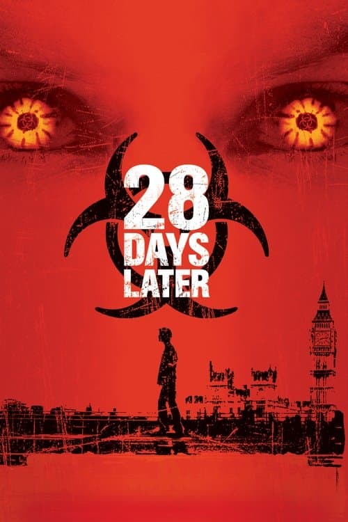 28 Days Later (2002) - Movie