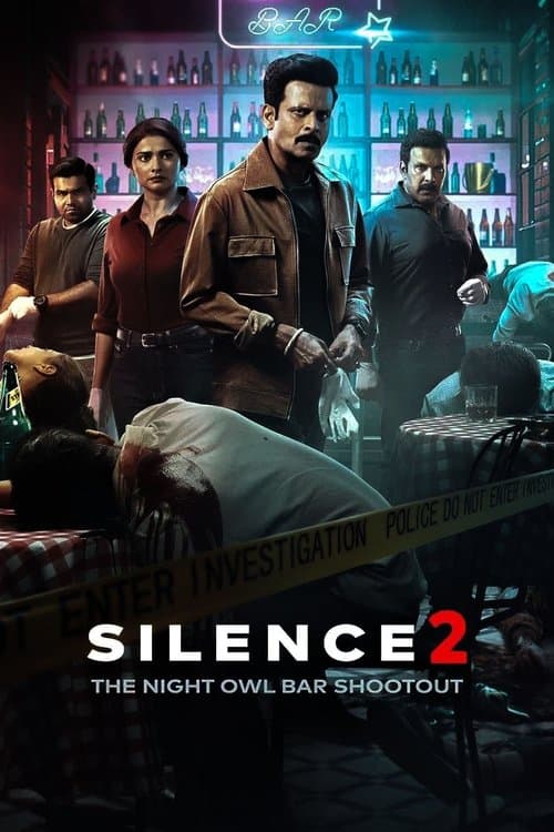 Silence 2 The Night Owl Bar Shootout (2024) - Movie