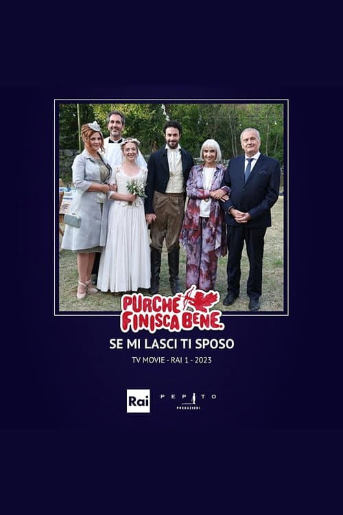 Se mi lasci ti sposo (2022) - Movie